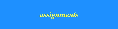 assignments