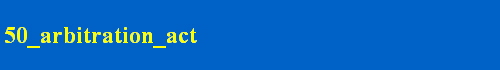 50_arbitration_act
