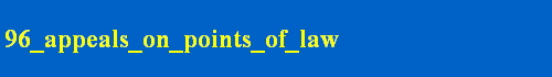 96_appeals_on_points_of_law