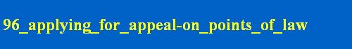 96_applying_for_appeal-on_points_of_law