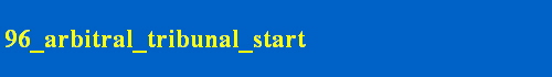 96_arbitral_tribunal_start