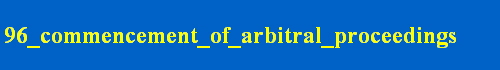 96_commencement_of_arbitral_proceedings