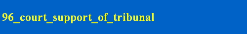 96_court_support_of_tribunal