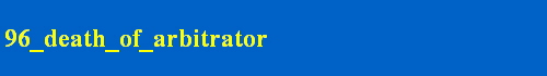 96_death_of_arbitrator