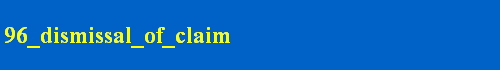 96_dismissal_of_claim