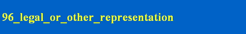 96_legal_or_other_representation
