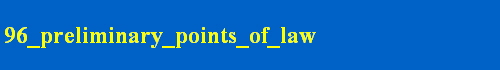 96_preliminary_points_of_law