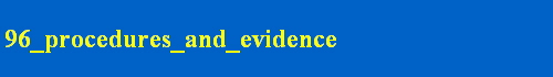 96_procedures_and_evidence