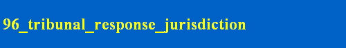 96_tribunal_response_jurisdiction