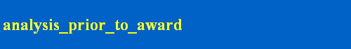 analysis_prior_to_award