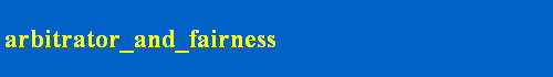 arbitrator_and_fairness