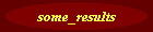some_results